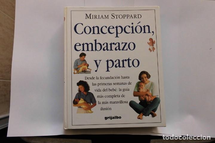 Libros de segunda mano: Concepcion, embarazo y parto. Miriam Stoppard. Libro - Foto 1