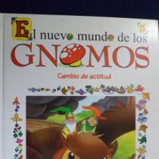 Libros de segunda mano: EL NUEVO MUNDO DE LOS GNOMOS Nº 5 CAMBIO DE ACTITUD