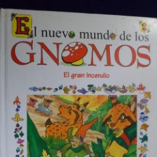 Libros de segunda mano: EL NUEVO MUNDO DE LOS GNOMOS Nº 2 EL GRAN INCENDIO