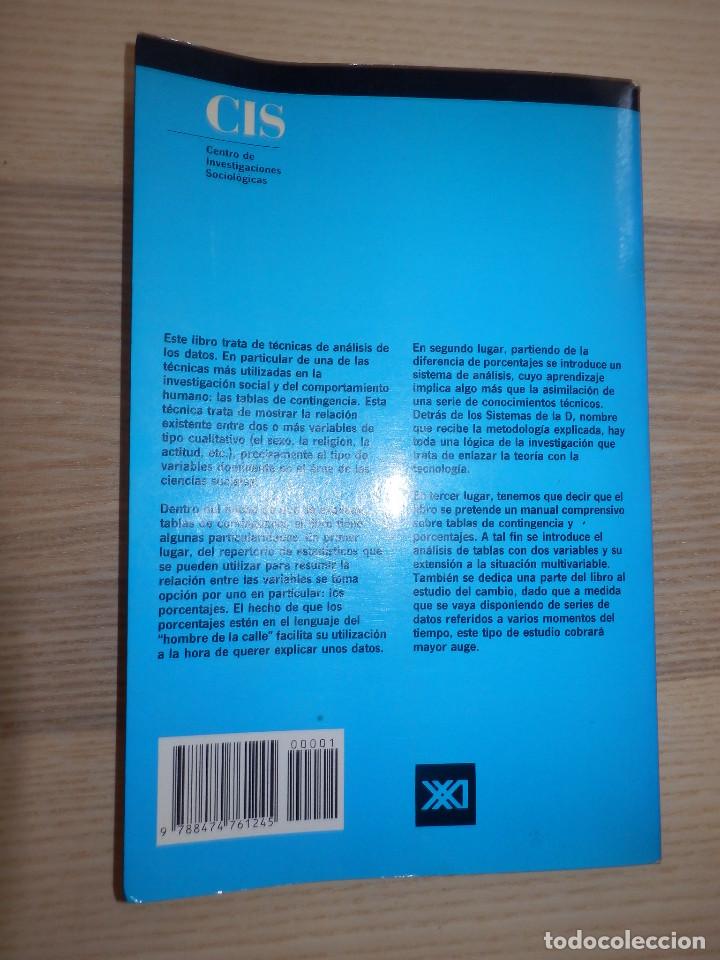 Libros de segunda mano: Libro sociología y encuestas - Análisis de tablas de contingencia - CIS - 1989 - Foto 2 - 154832518