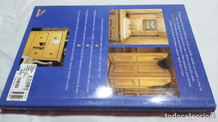 Libros de segunda mano: TROMPE LOEIL - DECORANDO CON EFECTOS CREATIVOS E ILUSIONES OPTICAS - Roberta Gordon-Smith - Foto 2