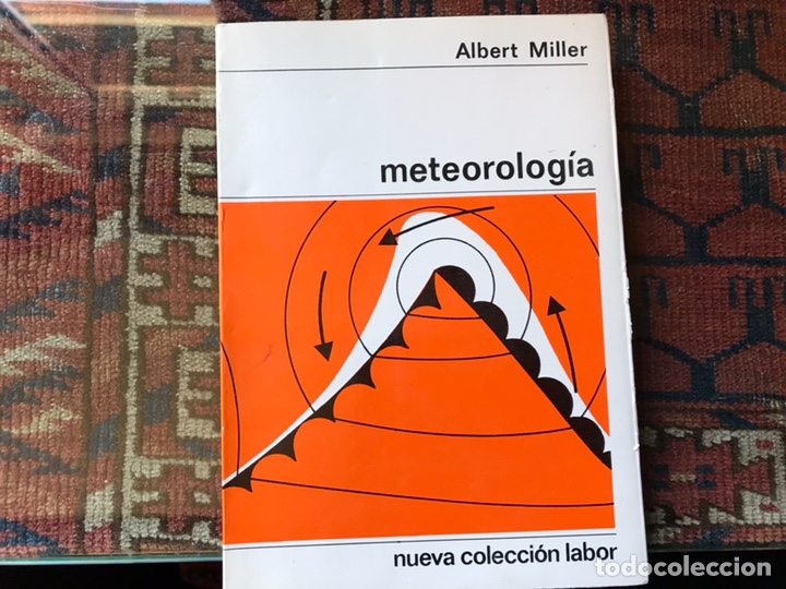 Libros de segunda mano: Meteorolog&iacute;a. Albert Miller. Labor. Buen estado - Foto 1