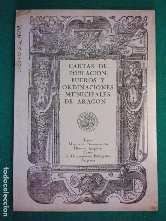 Gebrauchte B&uuml;cher: CARTAS DE POBLACI&Oacute;N, FUEROS Y ORDINACIONES MUNICIPALES DE ARAG&Oacute;N