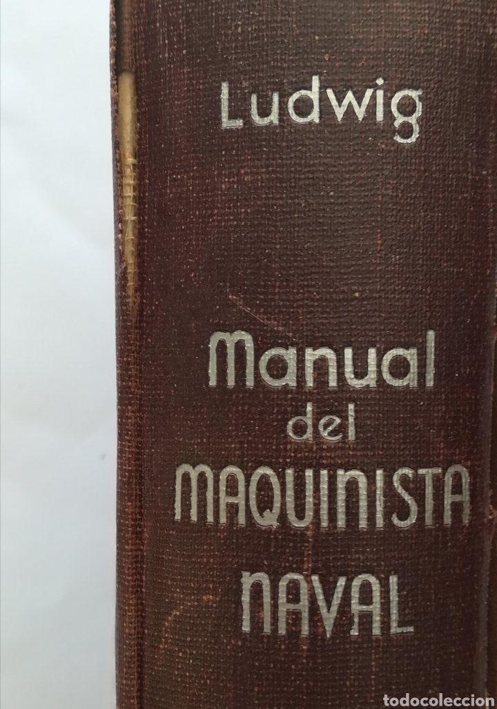 Libros de segunda mano: Manual del maquinista naval por E. Ludwig, 1949 - Foto 2