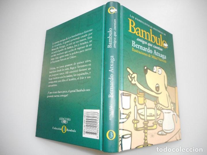 Libros de segunda mano: BERNARDO ATXAGA    Bambulo.Amigos que cuentan    Y93046 - Foto 1