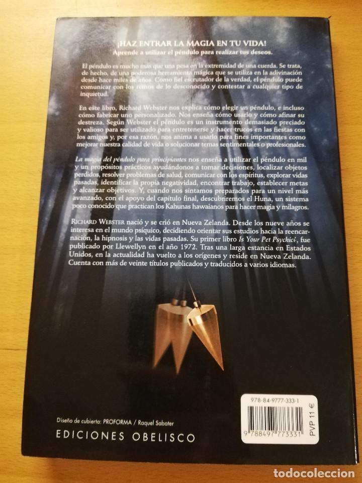 Libros de segunda mano: LA MAGIA DEL P&Eacute;NDULO PARA PRINCIPIANTES (RICHARD WEBSTER) EDICIONES OBELISCO - Foto 4