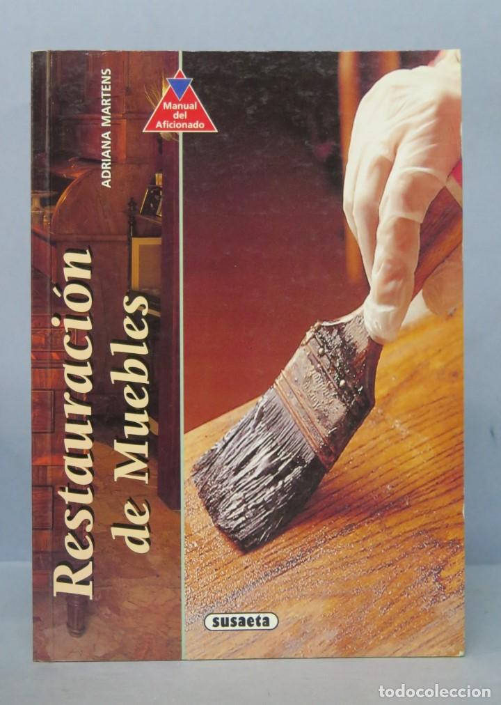 Libros de segunda mano: RESTAURACION DE MUEBLES. ADRIANA MARTENS - Foto 1