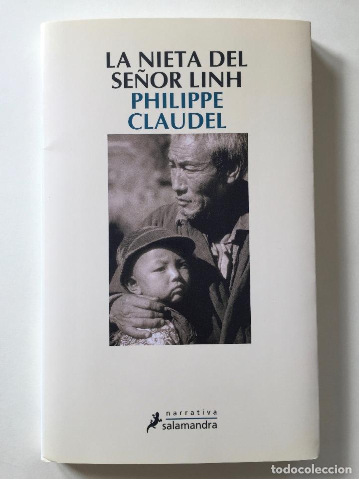 Libros de segunda mano: LA NIETA DEL SE&Ntilde;OR LINH - PHILIPPE CLAUDEL _LEY538 - Foto 1