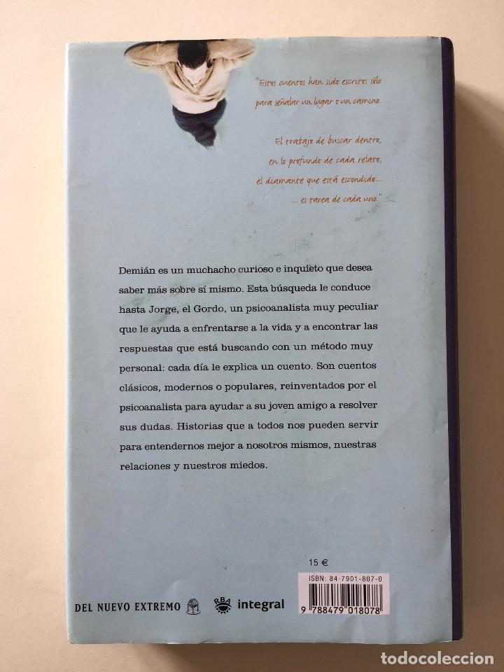 Libros de segunda mano: D&Eacute;JAME QUE TE CUENTE... - JORGE BUCAY _LEY539 - Foto 2