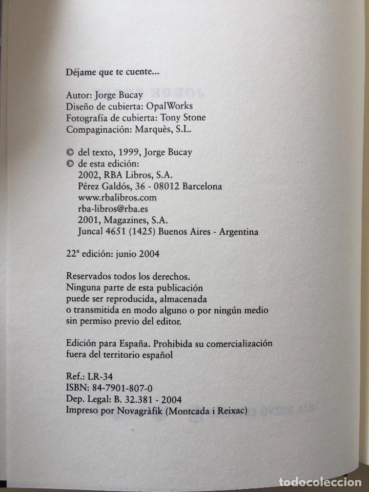 Libros de segunda mano: D&Eacute;JAME QUE TE CUENTE... - JORGE BUCAY _LEY539 - Foto 3
