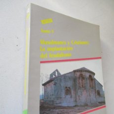 Libros de segunda mano: MUSULMANES Y CRISTIANOS: LA IMPLANTACIÓN DEL FEUDALISMO-I CONGRESO DE HISTORIA DE CASTILLA-LA MANCHA. Lote 155383150