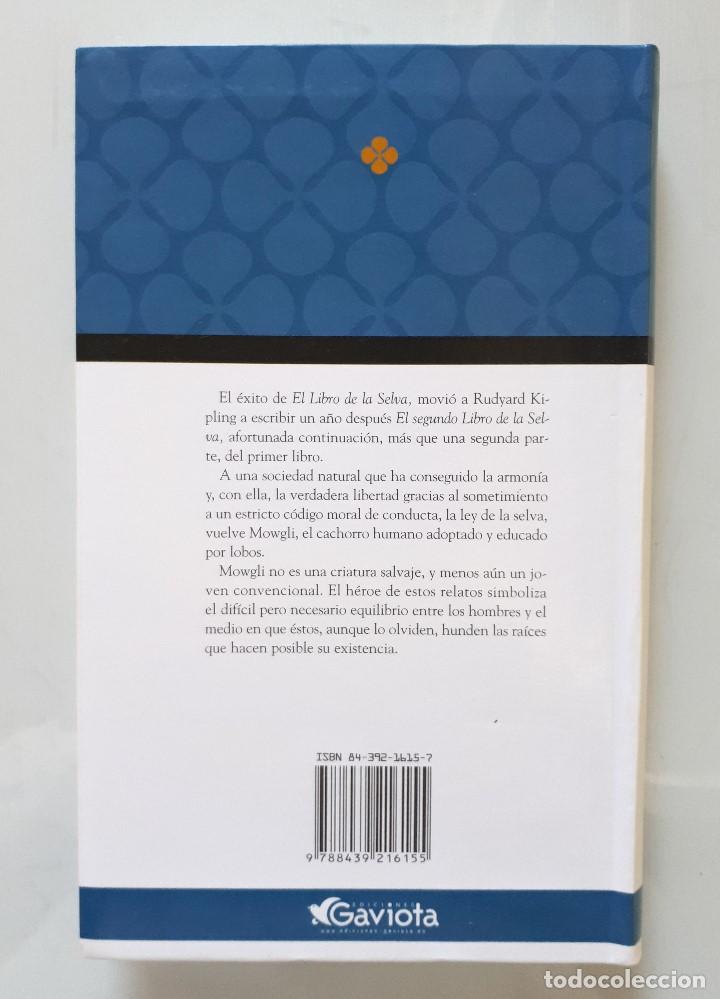 Libros de segunda mano: RUDYARD KIPLING / EL SEGUNDO LIBRO DE LA SELVA / GAVIOTA 2005 TR&Eacute;BOL ORO - Foto 2