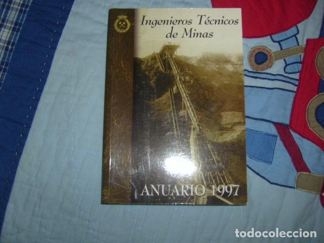 Libros de segunda mano: INGENIEROS TECNICOS DE MINAS , ANUARIO 1997 - Foto 1
