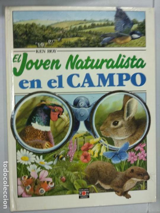Libros de segunda mano: EL JOVEN NATURALISTA EN EL CAMPO - HOY, KEN - Foto 1