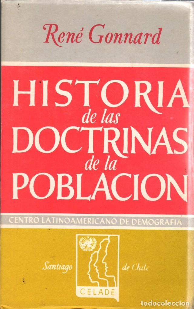 Libros de segunda mano: HISTORIA DE LAS DOCTRINAS DE LA POBLACI&Oacute;N / REN&Eacute; GONNARD - Foto 1