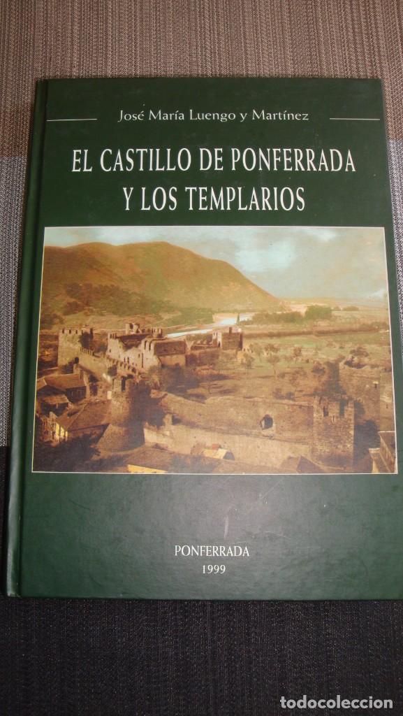 Libros de segunda mano: EL CASTILLO DE PONFERRADA Y LOS TEMPLARIOS - Foto 1