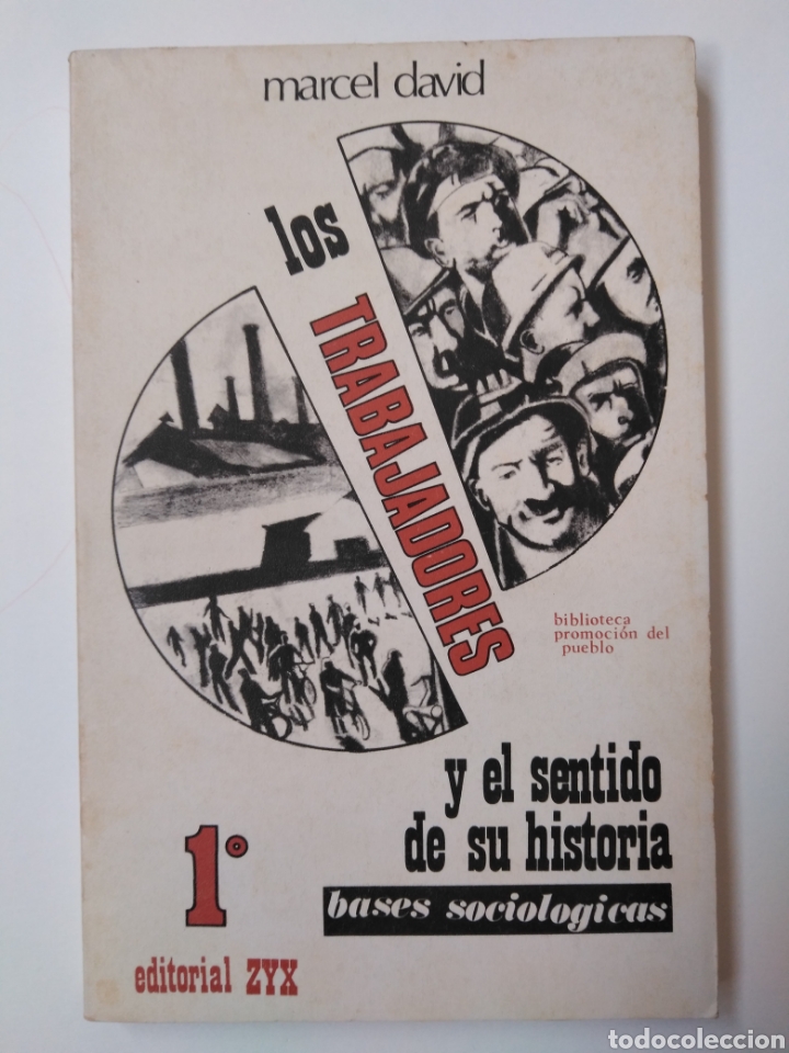 Libros de segunda mano: Los trabajadores y el sentido de su historia / Marcel David - Foto 2