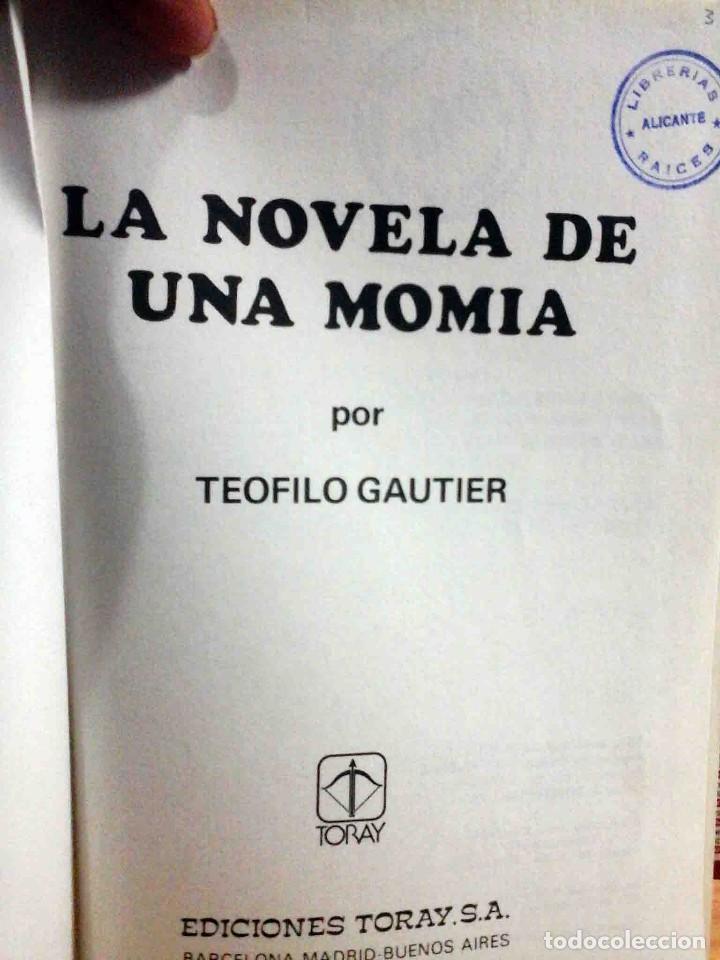 Libros de segunda mano: La novela de una momia - Editorial Toray - Foto 2