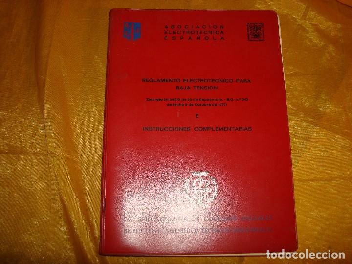 Libros de segunda mano: REGLAMENTO ELECTROTECNICO PARA BAJA TENSION. INSTRUCCIONES COMPLEMENTARIAS. 1974 - Foto 1