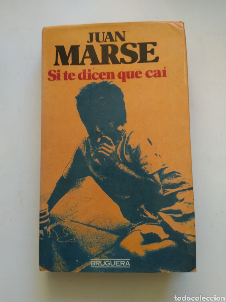 Libros de segunda mano: SI TE DICEN QUE CA&Iacute;/JUAN MARS&Eacute; - Foto 1