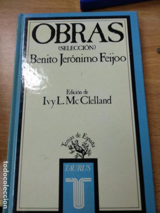 Libros de segunda mano: OBRAS : (SELECCION) (TEMAS DE ESPA&Ntilde;A). BENITO JER&Oacute;NIMO FEIJOO. TAURUS - Foto 1