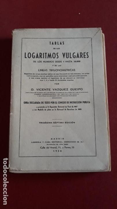 Libros de segunda mano: TABLAS DE LOS LOGARITMOS VULGARES. 1958 - Foto 1