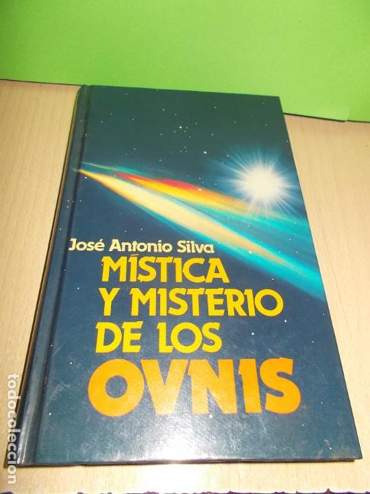 Libros de segunda mano: M&iacute;stica y misterio de los ovnis. Jos&eacute; Antonio Silva - Foto 1