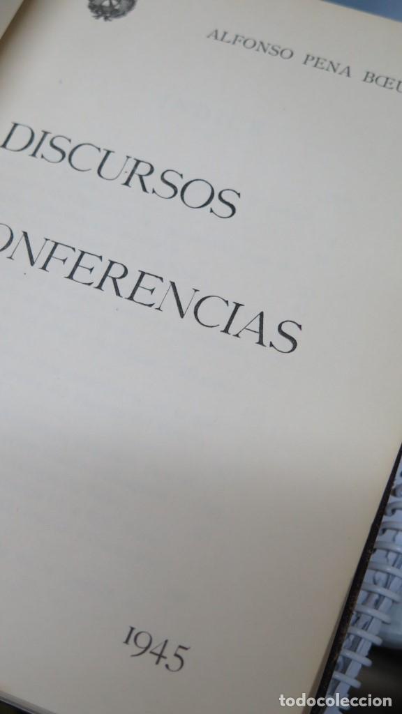 Libros de segunda mano: DISCURSOS Y CONFERENCIAS. ALFONSO PE&Ntilde;A. 1945 - Foto 3