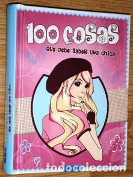 Libros de segunda mano: 100 Cosas que debe saber una chica por Karla S. Sommer de Naumann & G&ouml;bel en China 2013