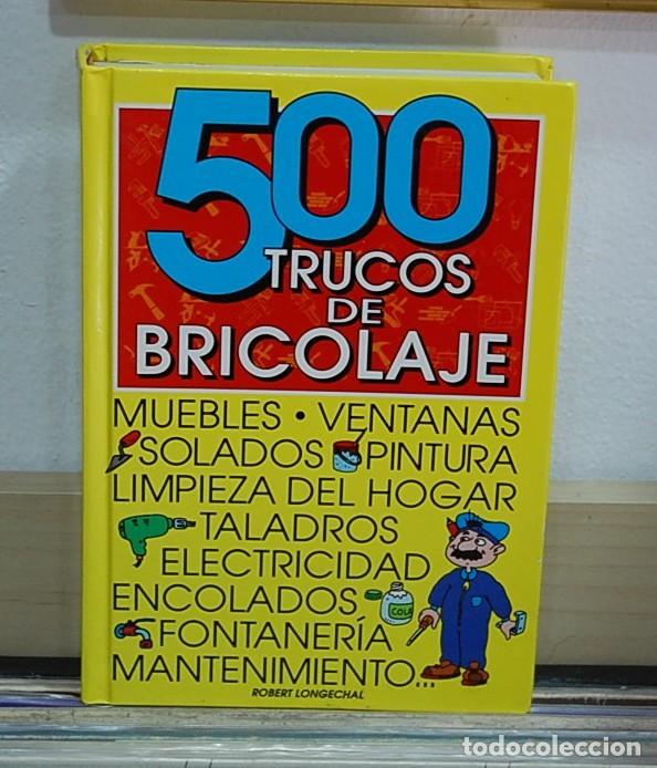 Libros de segunda mano: LMV - 500 trucos de bricolage - Foto 1
