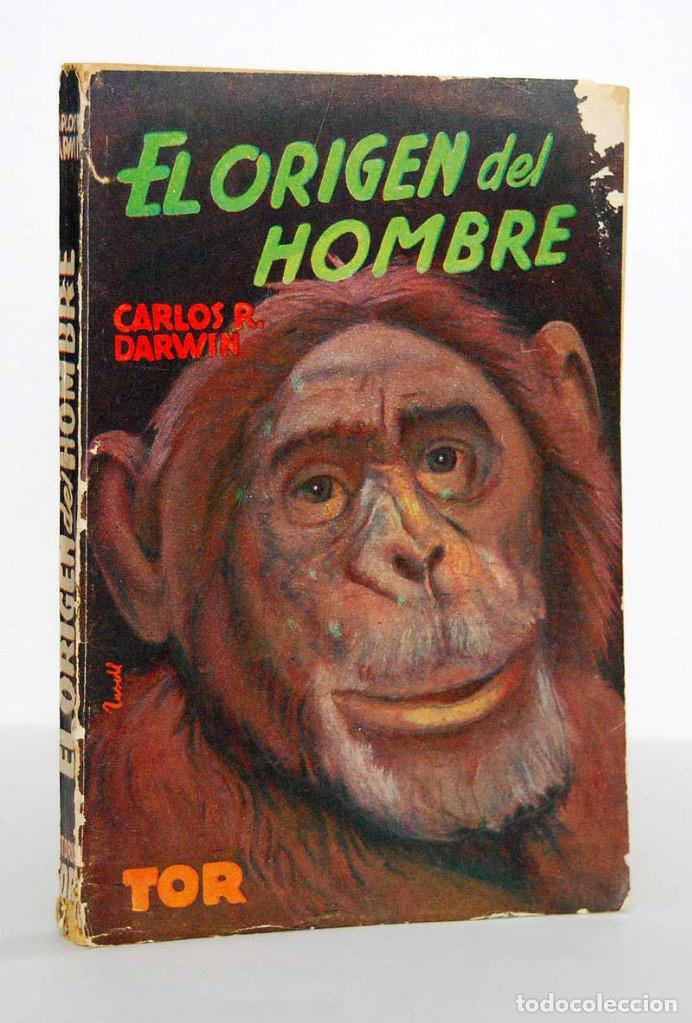 Libros de segunda mano: El Origen del Hombre - Carlos R. Darwin. Editorial Tor - Foto 1