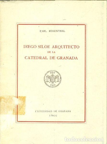 Libros de segunda mano: Diego Siloe arquitecto de la catedral de Granada - Foto 1