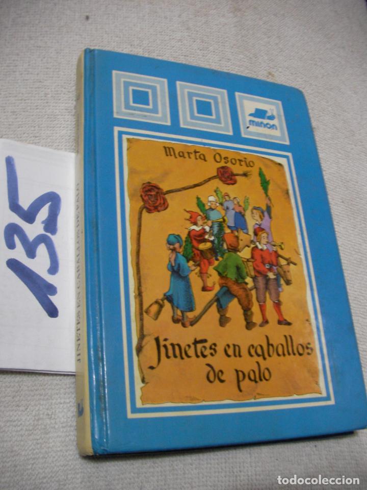 Libros de segunda mano: JINETES EN CABALLOS DE PALO - MARTA OSORIO - Foto 1