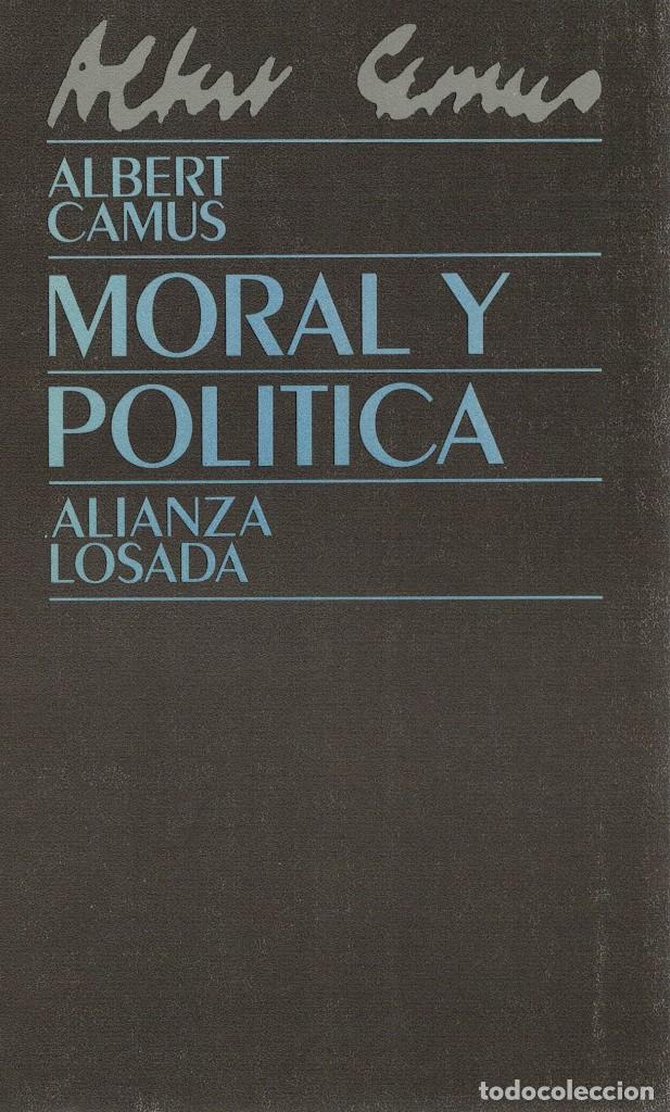 Libros de segunda mano: Albert Camus, Moral y pol&iacute;tica - Foto 1