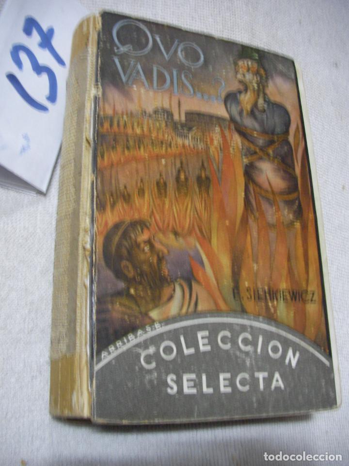 Libros de segunda mano: ABNTIGUO LIBRO - QUO VADIS - Foto 1