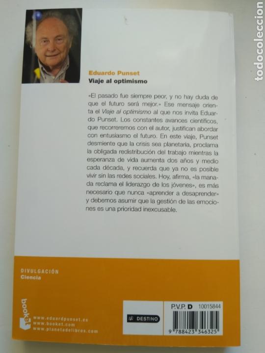 Libros de segunda mano: VIAJE AL OPTIMISMO/EDUARDO PUNSET - Foto 2