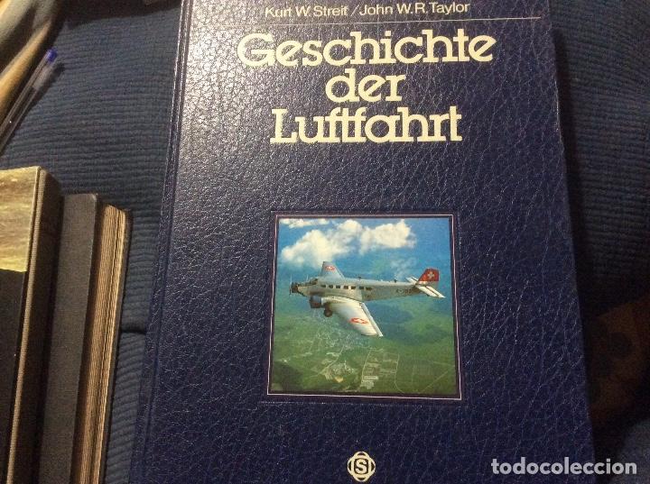 Second hand books: eschichte der Luftfahrt  Kurt W Streit Histia aviacion en aleman precioso y completo 480 paginas