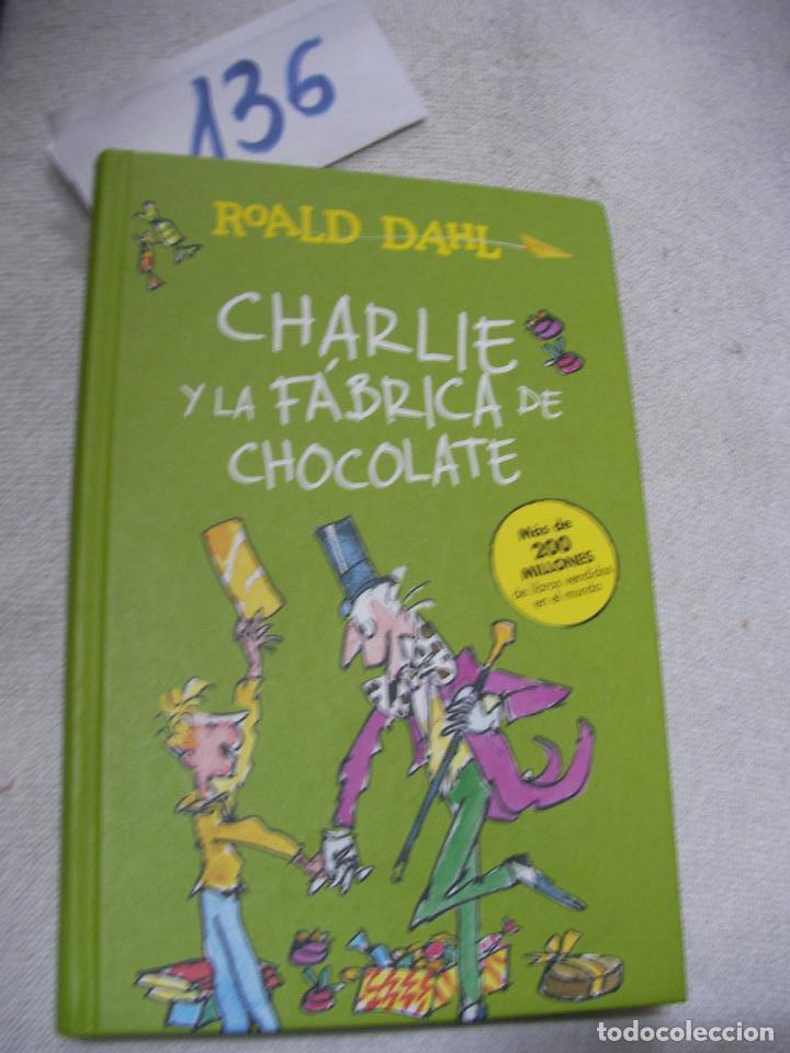 Libros de segunda mano: CHARLIE Y LA FABRICA DE CHOCOLATE - Foto 1