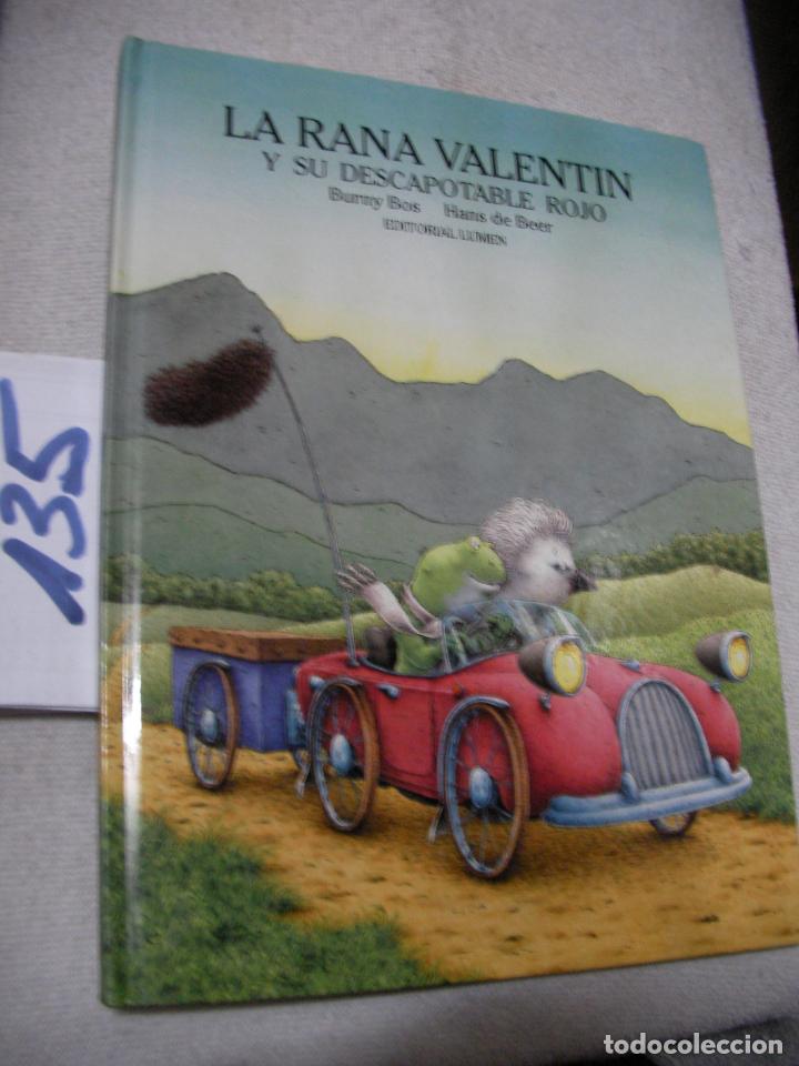Libri di seconda mano: LA RANA VALENTIN Y SU DESCAPOTABLE ROJO