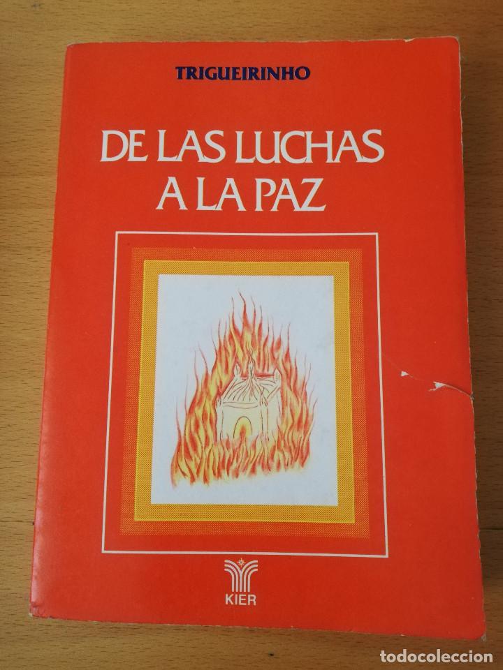 Libros de segunda mano: DE LAS LUCHAS A LA PAZ (TRIGUEIRINHO) EDITORIAL KIER - Foto 1