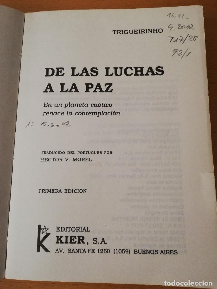 Libros de segunda mano: DE LAS LUCHAS A LA PAZ (TRIGUEIRINHO) EDITORIAL KIER - Foto 4