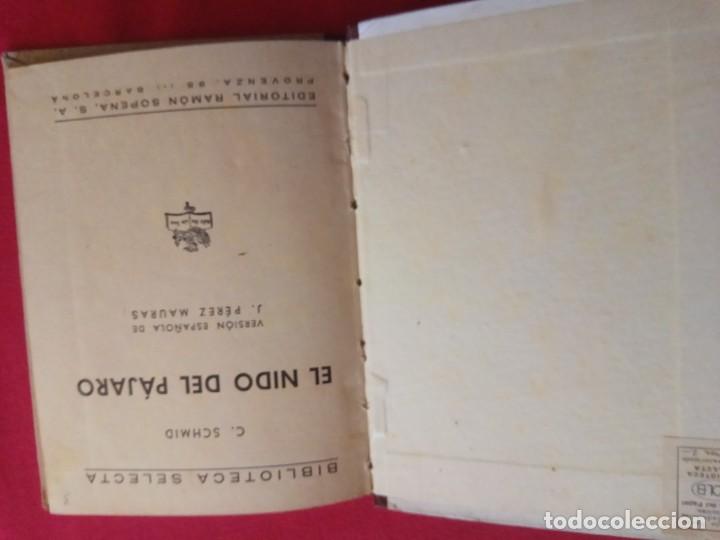 Libros de segunda mano: EL NIDO DEL P&Aacute;JARO - CRIST&Oacute;BAL SCHMID - Foto 4