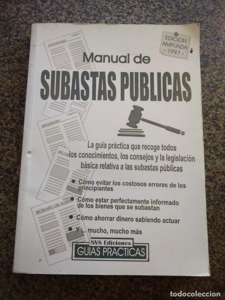 Libros de segunda mano: MANUAL DE SUBASTAS PUBLICAS -- GUIAS PRACTICAS -- NVS EDICIONES 1997 -- - Foto 1