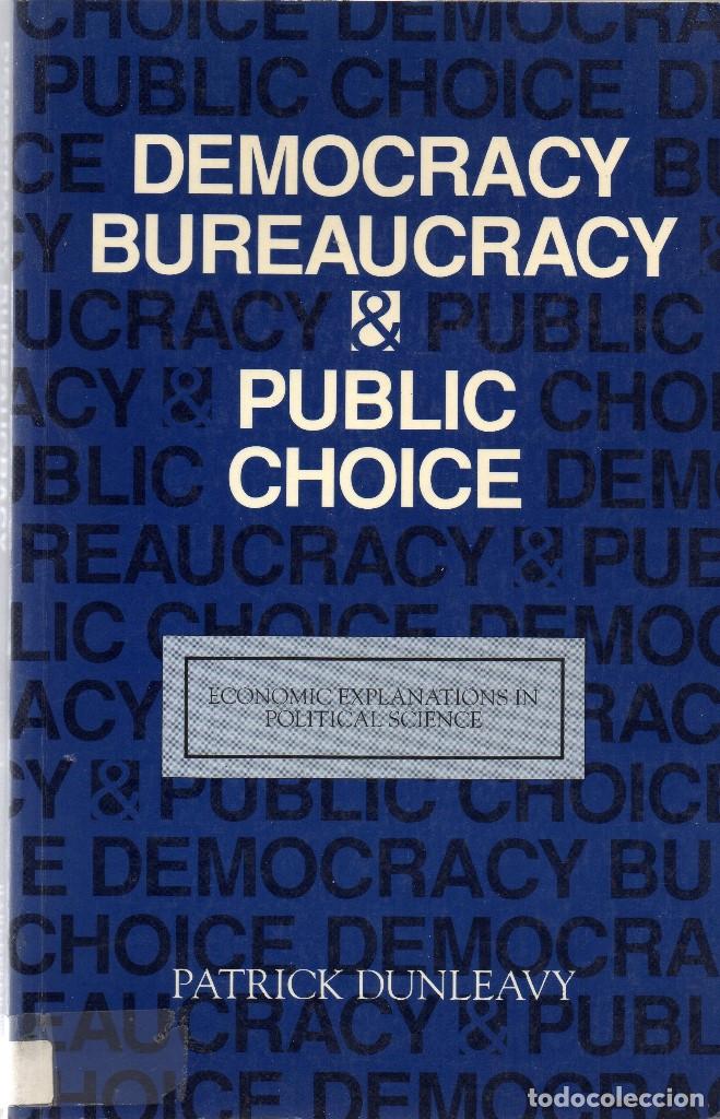 Libros de segunda mano: Democracy, Bureaucracy & Public Choice. Patrick Dunleavy - Foto 1