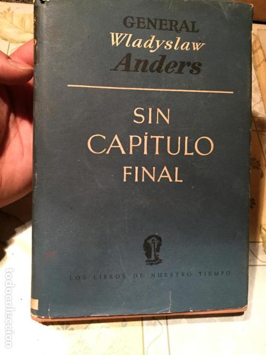 Libros de segunda mano: Antiguo libro sin capitulo final por Wladyslaw Anders a&ntilde;o 1948 - Foto 1