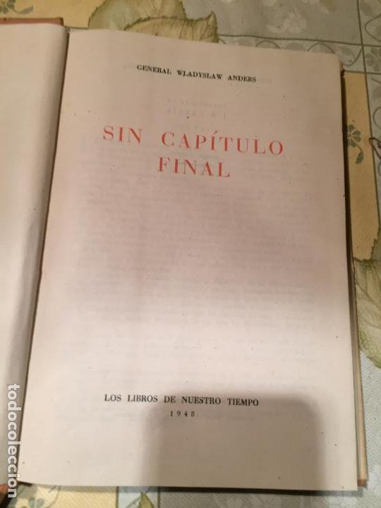 Libros de segunda mano: Antiguo libro sin capitulo final por Wladyslaw Anders a&ntilde;o 1948 - Foto 2