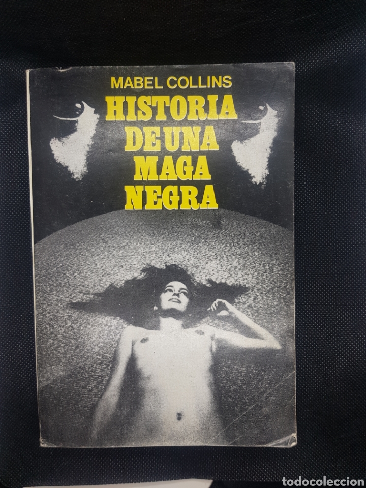 Libros de segunda mano: Libro Historia de una maga negra Mabel Collins ediciones or&aacute;culo 1976 - Foto 1