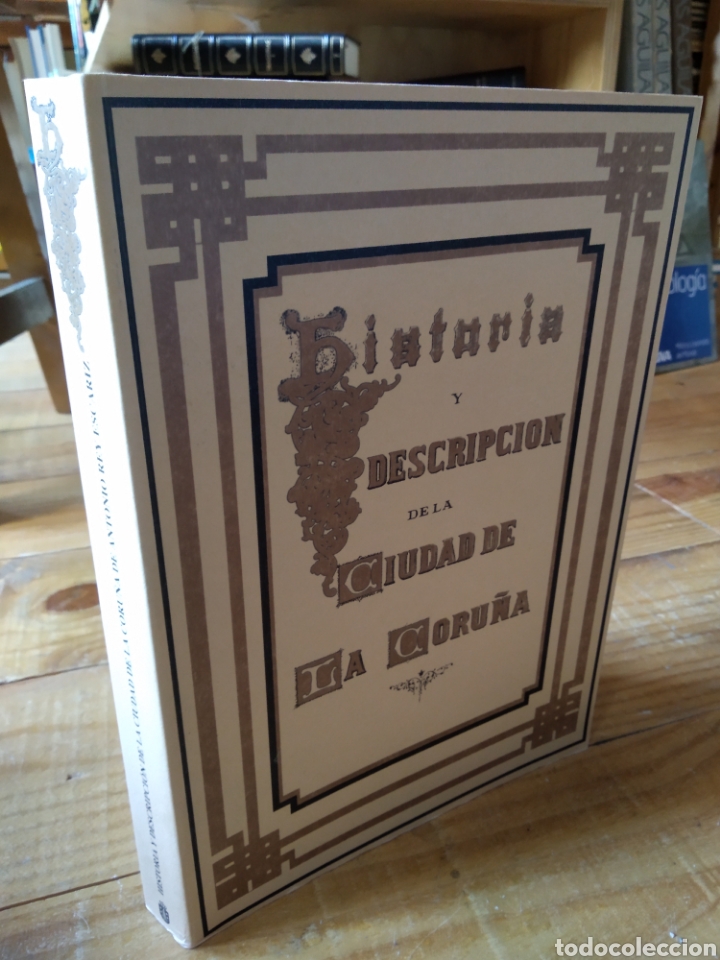 Libros de segunda mano: HISTORIA Y DESCRIPCI&Oacute;N DE LA CIUDAD DE LA CORU&Ntilde;A - Foto 1