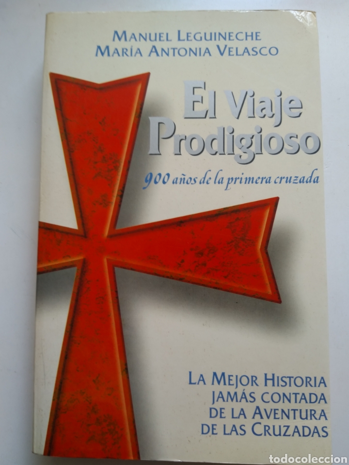Libros de segunda mano: EL VIAJE PRODIGIOSO/MANUEL LEGUINECHE - Foto 1