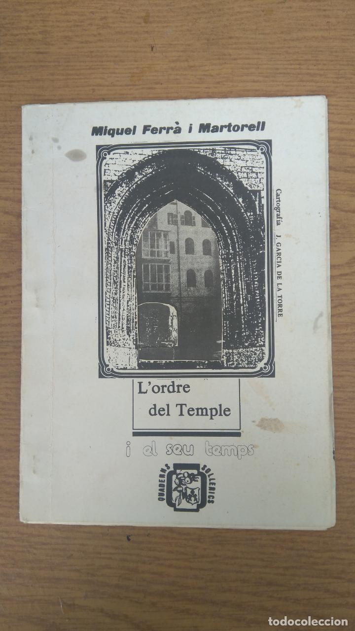 Libros de segunda mano: Lordre del Temple y el seu temps - Foto 1